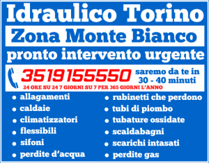 idraulico torino Zona Monte Bianco