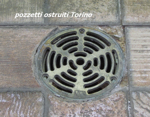POZZETTI OSTRUITI TORINO
